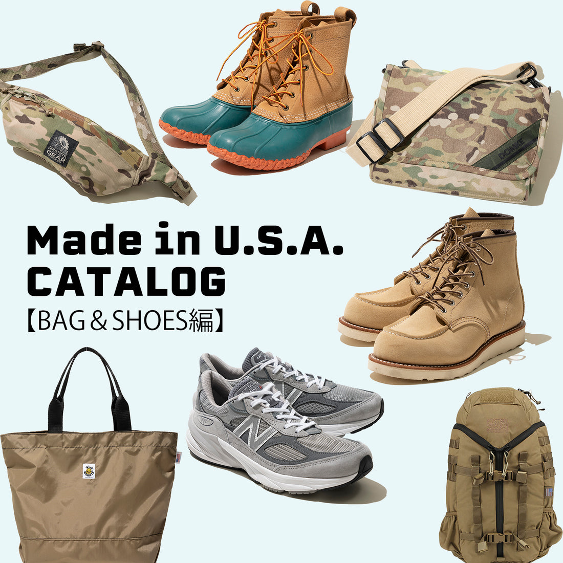 時代が変わっても変わらないものもある! やっぱり惹かれる最新〈Made in U.S.A.〉アイテムカタログ【BAG&SHOES編】
