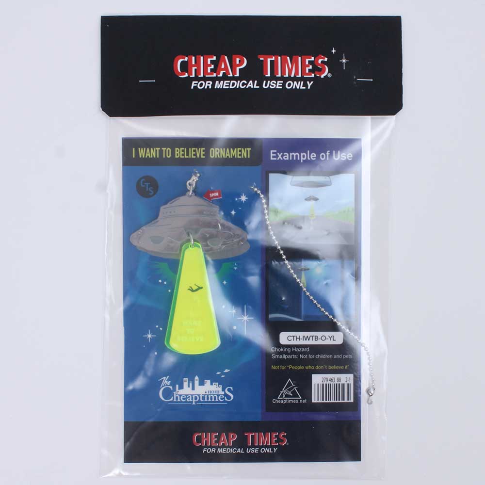 【CHEAP TIMES】“I WANT TO BELIEVE” ORNAMENT（TYPE-ADAMSKI）